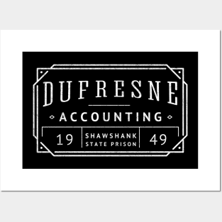 Dufresne Accounting - Shawshank State Prison 1949 - vintage logo Posters and Art